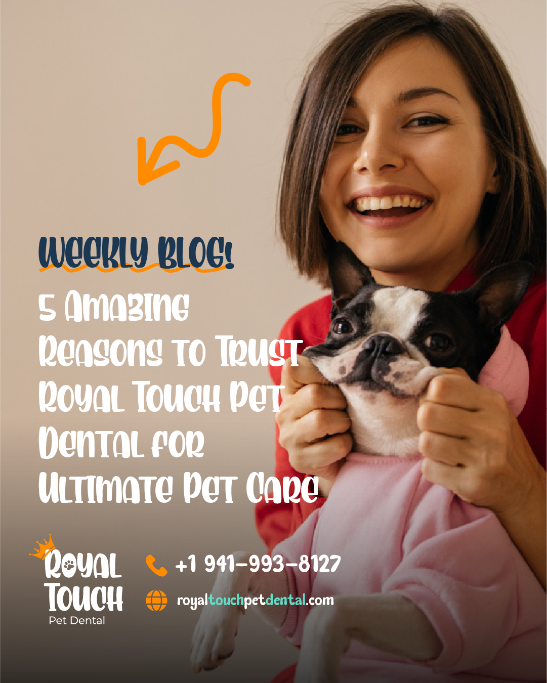 5 Amazing Reasons to Trust Royal Touch Pet Dental for Ultimate Pet Care